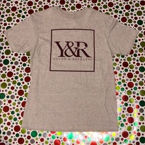 Young & Reckless Tee